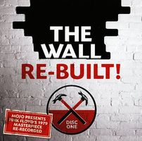 Mojo presents The wall re-built! Disc one