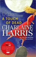 A touch of dead : Sookie Stackhouse : the complete stories (AUDIOBOOK)