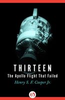 Thirteen, the Apollo flight that failed / The Apollo Flight That Failed