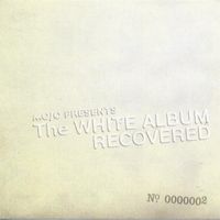 Mojo presents the white album recovered. No. 0000002