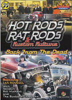 Hot rods, rat rods & kustom kulture Back from the dead