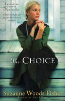 The choice : a novel (LARGE PRINT)