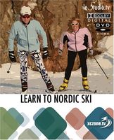 Learn to Nordic ski : beginner to intermediate