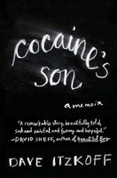 Cocaine's son : a memoir (AUDIOBOOK)