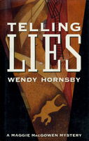 Telling lies : a Maggie MacGowen mystery