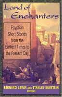Land of enchanters : Egyptian short stories from the earliest times to the present day