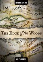 The edge of the woods : Iroquoia, 1534-1701