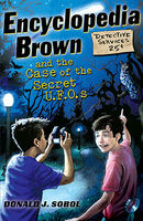 Encyclopedia Brown and the case of the secret UFOs (AUDIOBOOK)