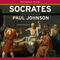 Socrates : a man for our times (AUDIOBOOK)