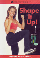 Shape it up! : opposing muscle groups.