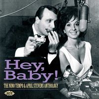 Hey, baby : The Nino Tempo & April Stevens anthology