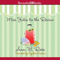 Miss Julia to the rescue (AUDIOBOOK)
