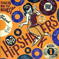 R&B hipshakers. Vol. 1, Teach me to monkey