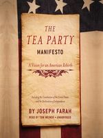 The Tea Party Manifesto (AUDIOBOOK)
