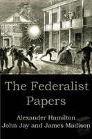 The Federalist Papers (AUDIOBOOK)