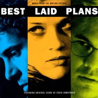 Best laid plans : music from the motion picture