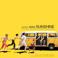 Little Miss Sunshine : original motion picture soundtrack