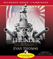 Sea of thunder : [four commanders and the last great naval campaign, 1941-1945] (AUDIOBOOK)