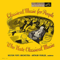 Classical music for people who hate classical music [Disc A]