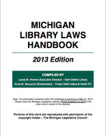 Michigan Library Laws Handbook, 2013