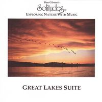 Great Lakes Suite : exploring nature with music.