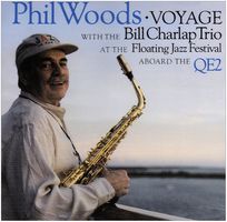 Phil Woods Voyage with the Bill Charlap Trio and special guest Roy Hargrove