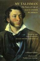 My talisman : selected lyric poetry of Alexander Pushkin