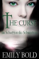 The Curse - im Schatten der Schwestern Roman