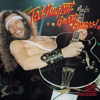 Great gonzos : the best of Ted Nugent