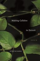 Making callaloo in Detroit : stories
