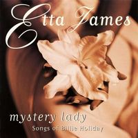 Mystery lady : songs of Billie Holiday