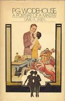 P. G. Wodehouse: a portrait of a master,