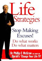 Life strategies : doing what works, doing what matters (LARGE PRINT)