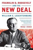 Franklin D. Roosevelt and the New Deal, 1932-1940.