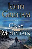 Gray Mountain (LARGE PRINT)