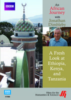 A Fresh Look at Ethiopia, Kenya, and Tanzania