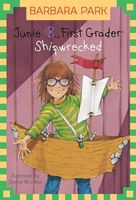 Junie b., first grader: shipwrecked : Junie B. Jones Series, Book 23.