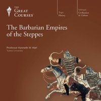 The barbarian empires of the Steppes