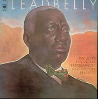 Leadbelly : includes legendary performances never before released.