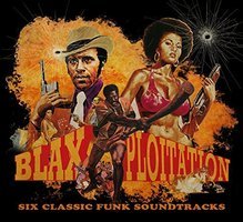 Blaxploitation. Six classic funk soundtracks