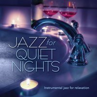 Jazz for quiet nights.