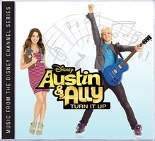 Austin & Ally. Turn it up