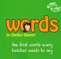Words :  the first words every toddler wants to say