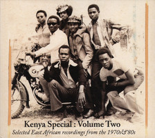Kenya special, volume 2 : Selected East African recordings from the 1970s & '80s