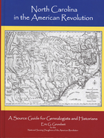 North Carolina in the American Revolution : a source guide for genealogists and historians
