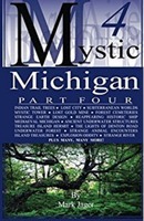 Mystic Michigan. Part 4
