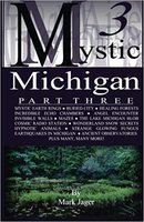 Mystic Michigan. Part 3