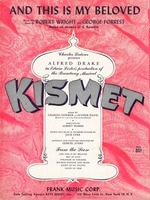 And this is my beloved : from the production Kismet based on themes of A. Borodin