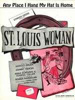 Any place I hang my hat is home : Edward Gross presents 'St. Louis Woman'
