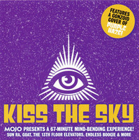 Mojo presents. Kiss the sky.
